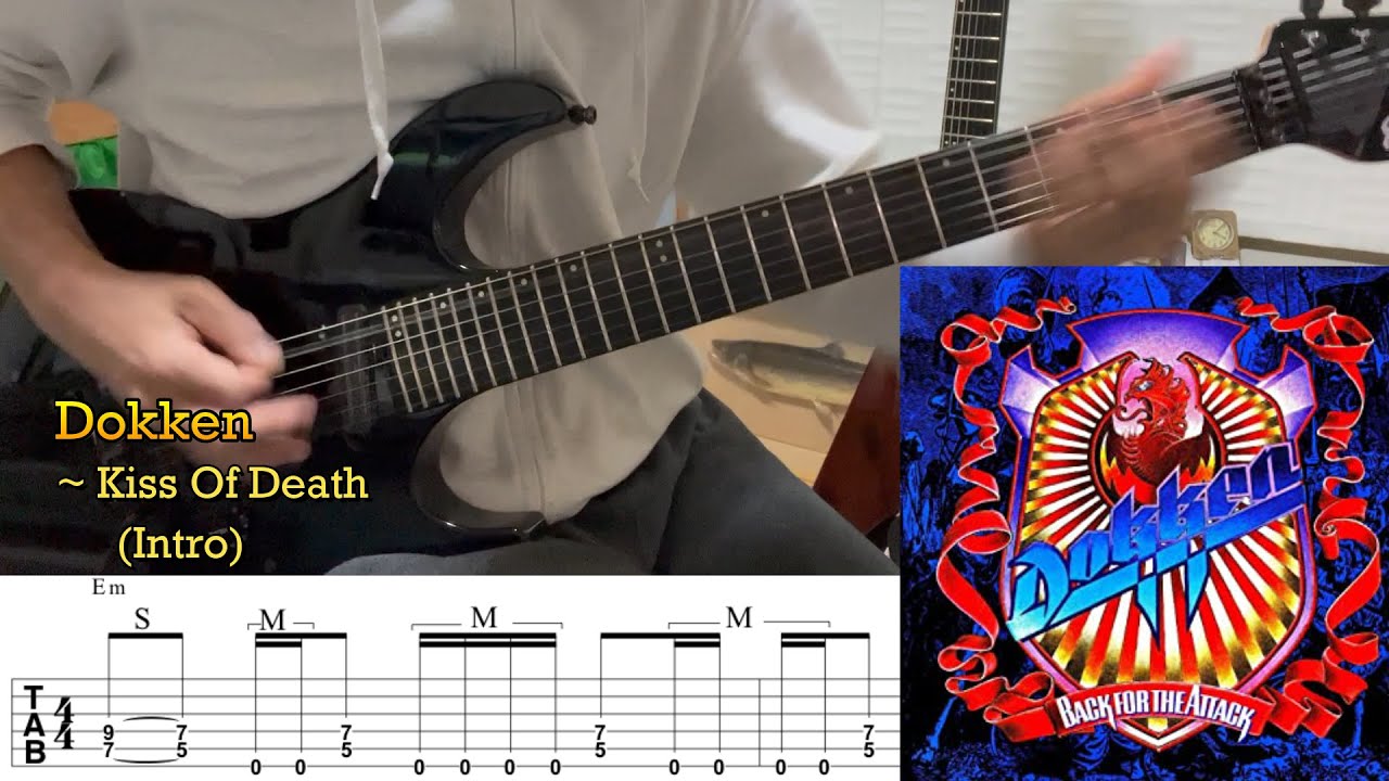 DOKKEN - Kiss Of Death - Intro (Cover by Kosuke) with TAB