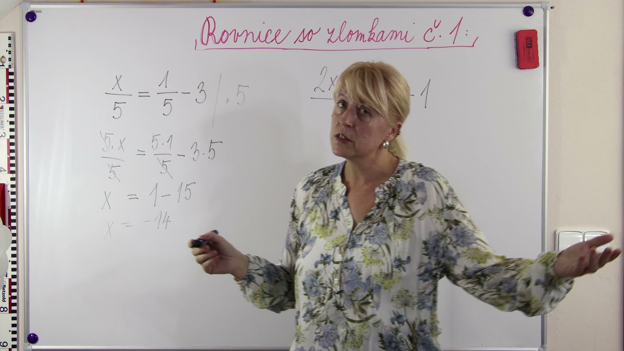 Matematika - rovnice so zlomkami č.1.