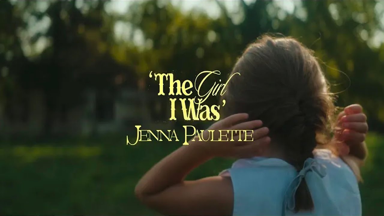 Jenna Paulette - The Girl I Was (Official Music Video)