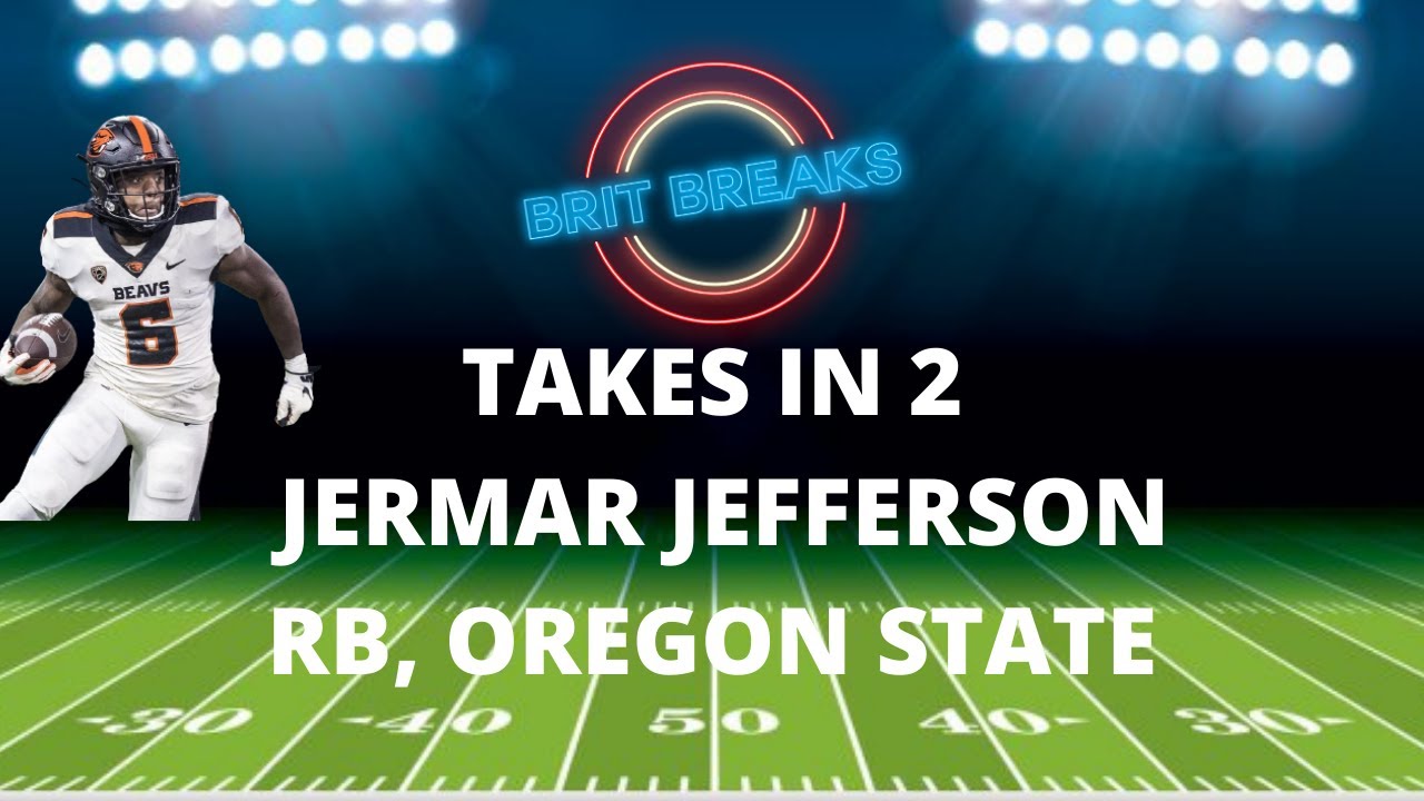 JERMAR JEFFERSON RB, ORE. ST. - DAY 3 RB OPTION?