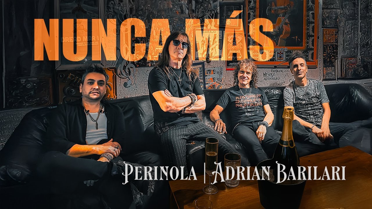 Nunca Más - Perinola Ft. Adrián Barilari