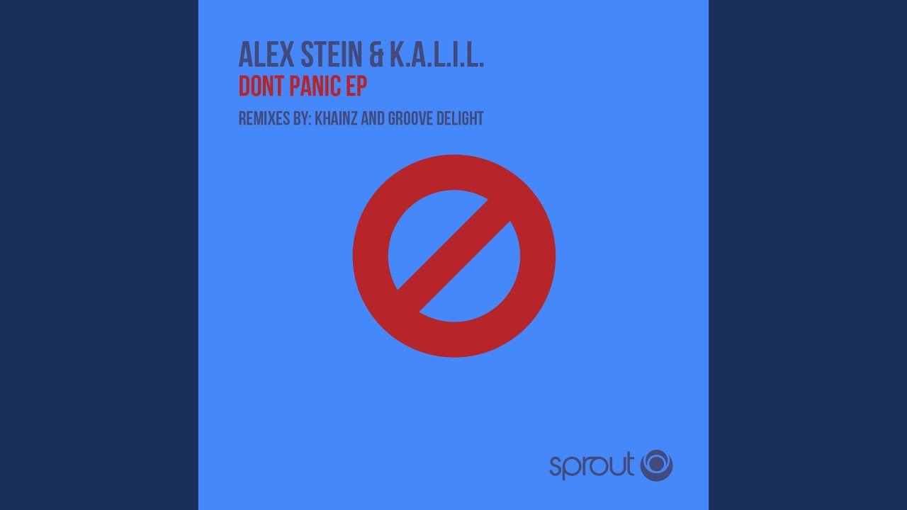 Don't Panic (Groove Delight Remix)