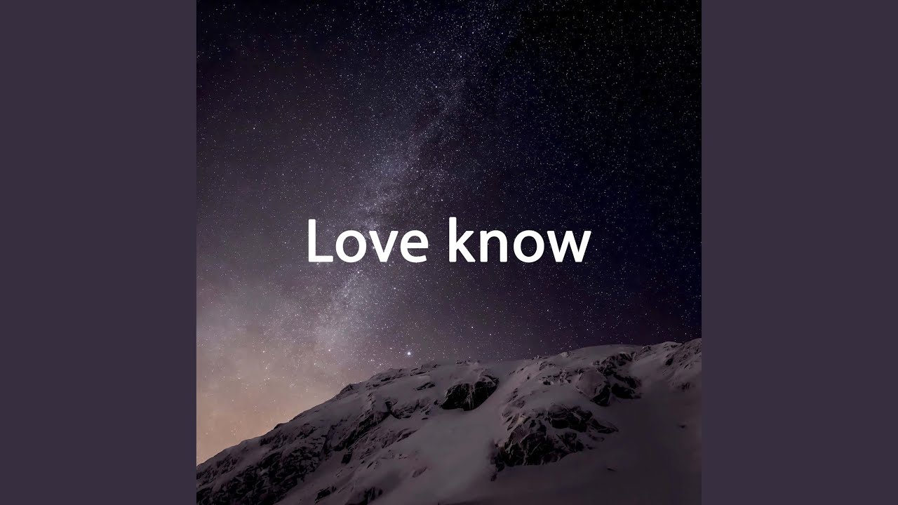 Love Know