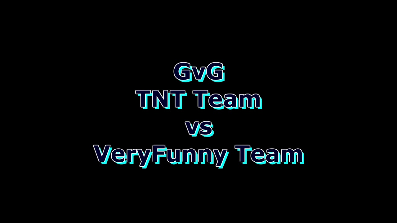 Cardinal,GvG TNT Team vs VeryFanny Team (Маг пати против Маг пати)
