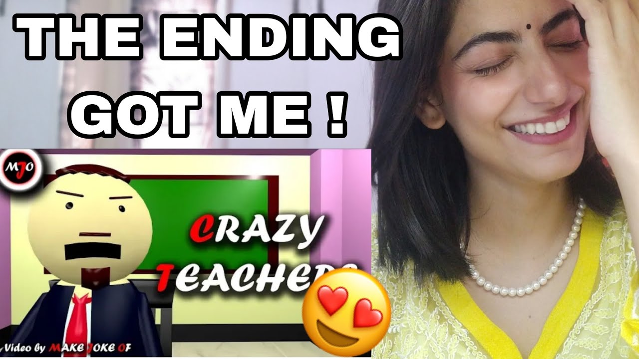 @MakeJokeOf 'MAKE JOKE OF ||MJO|| - CRAZY TEACHERS' REACTION