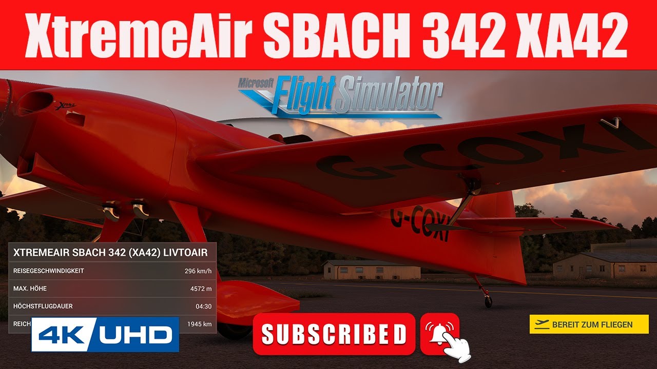 LivToAir – XtremeAir Sbach 342 - MSFS 2020 - Start und Landung