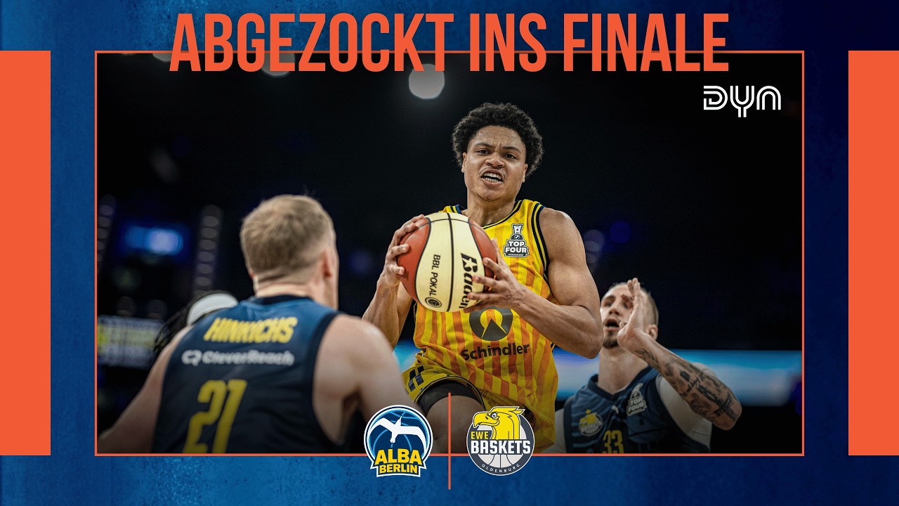 Pokal-Highlights: ALBA BERLIN - EWE Baskets Oldenburg | BMW Top Four I Dyn Basketball