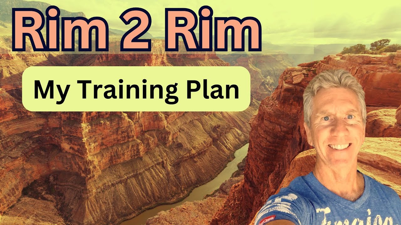 Complete Training Program for the Grand Canyon Rim to Rim Hike