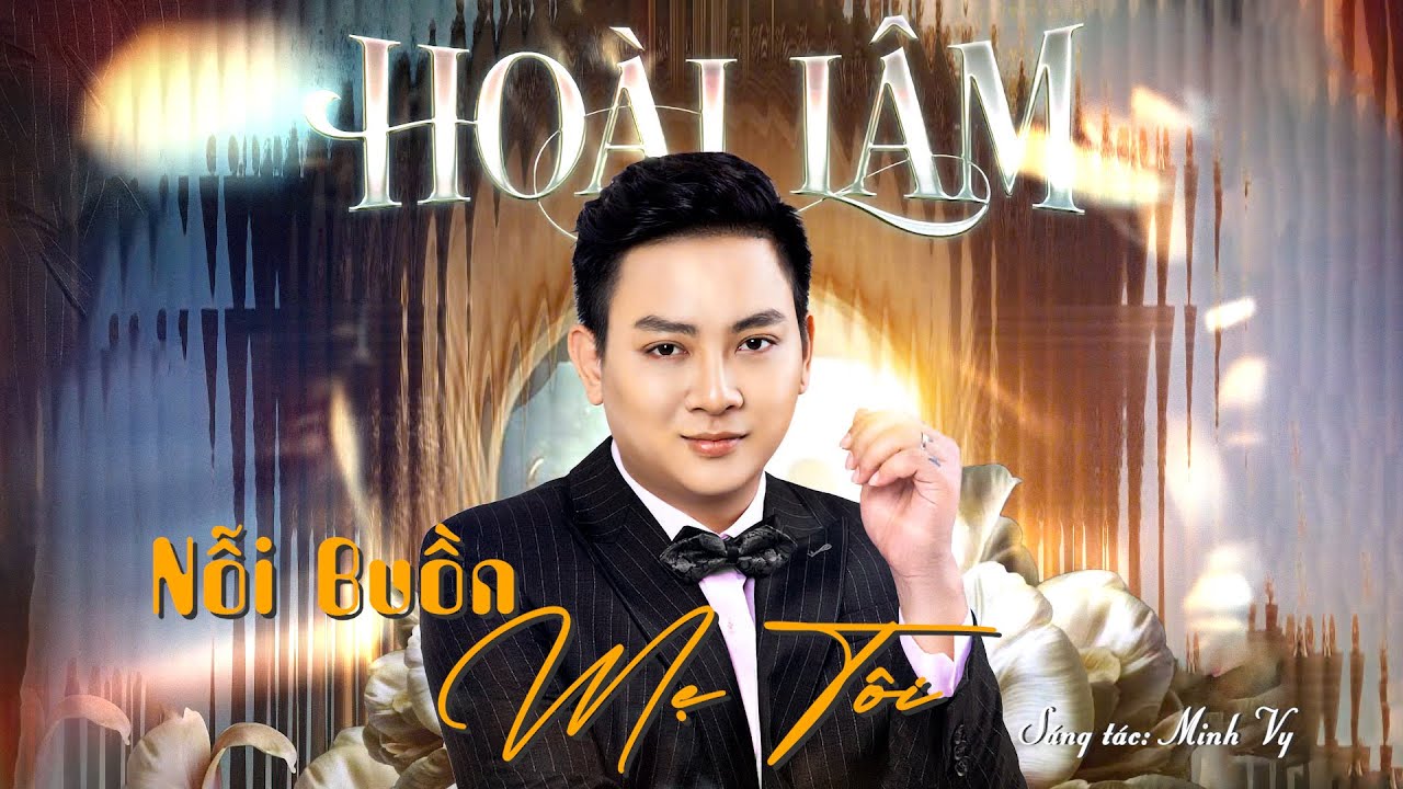 NỖI BUỒN MẸ TÔI - HOÀI LÂM (LIVE)