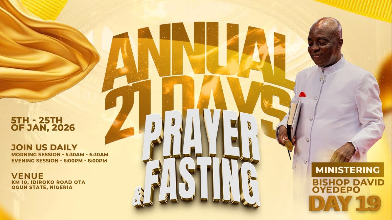 21 DAYS OF PRAYER & FASTING | DAY 19 |  23, JANUARY 2026 | FAITH TABERNACLE OTA