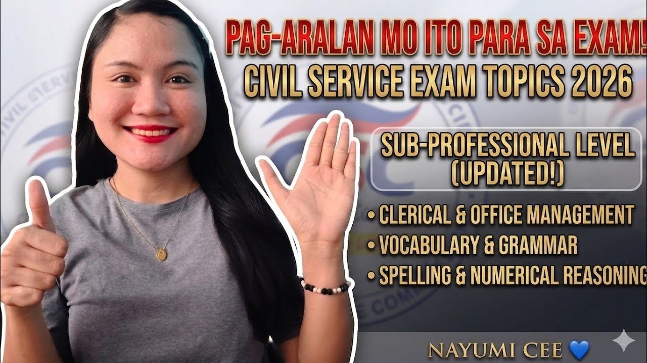 TOPICS NA LUMABAS SA CIVIL SERVICE EXAM SUB-PROFESSIONAL LEVEL BASE SA CSC • NAYUMI CEE 💙