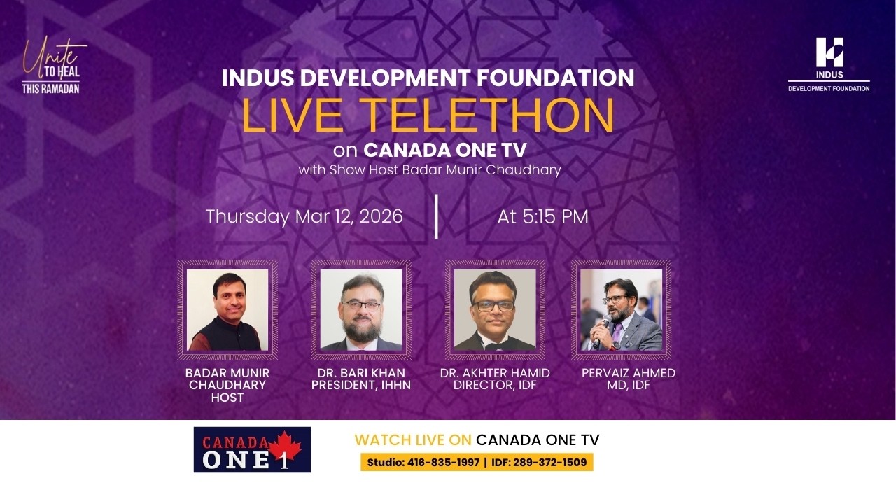 LIVE Telethon on Canada One TV to Support Indus Hospital & Health Network - IDF Canada
