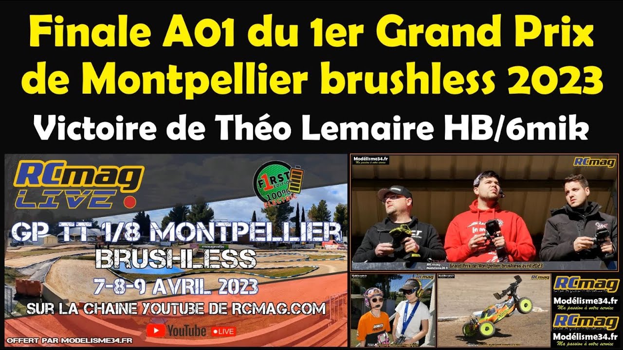 Finale A01 du 1er GP de Montpellier TT 1/8 brushless 2023 - Avec une victoire de Théo Lemaire