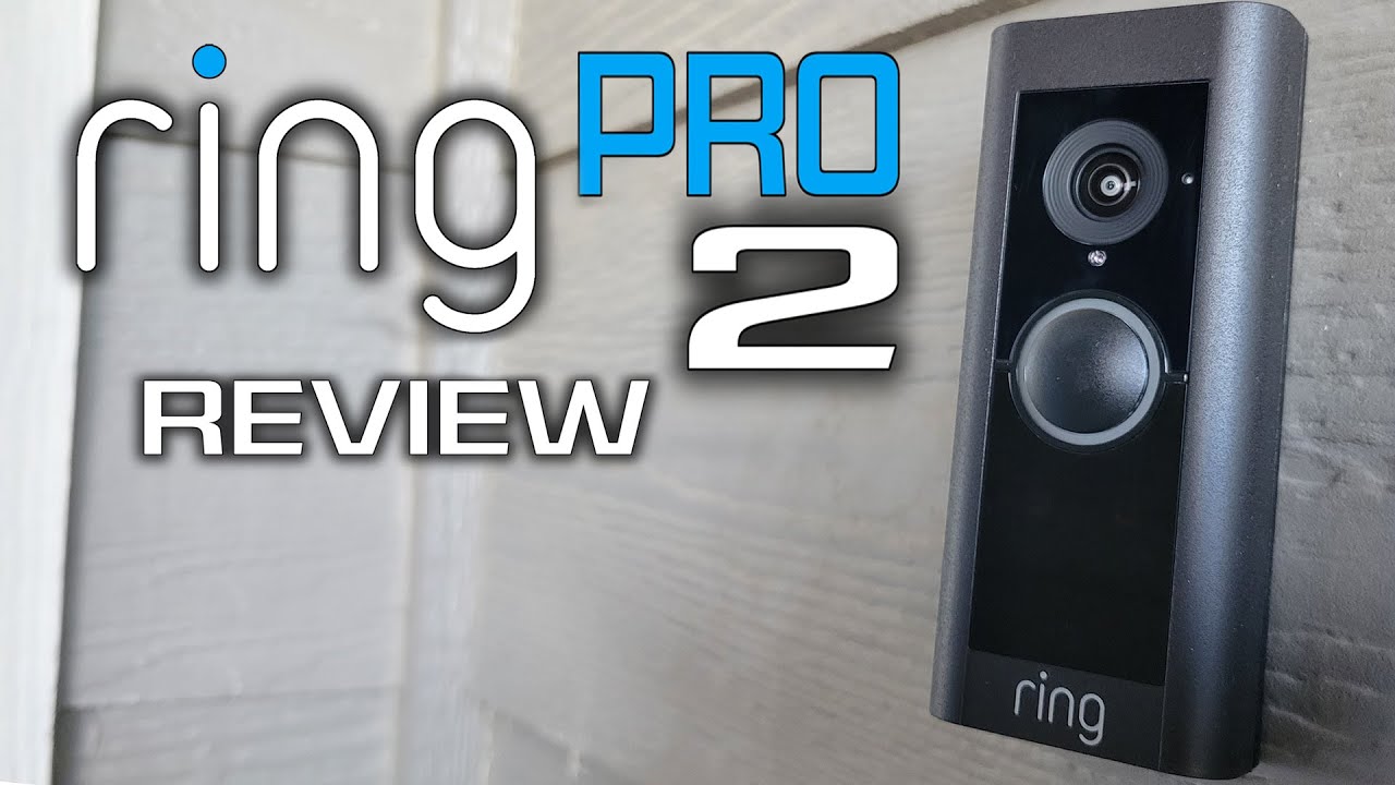 Ring Pro 2 Video Doorbell Review