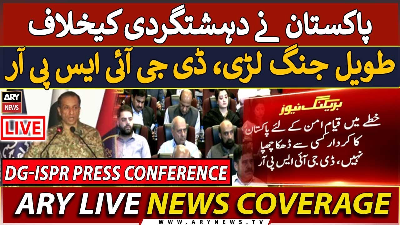 🔴 LIVE | DG-ISPR Major General Ahmed Sharif's Important Press Conference  | ARY News Live