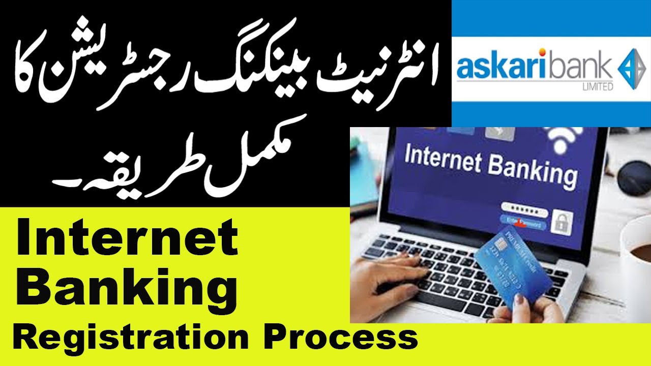 Askari Bank Internet Banking Registration | Askari Digital Banking