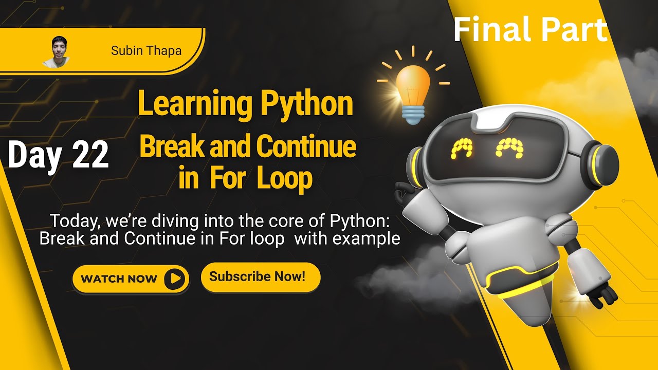 Day-22 ||  Mastering for Loops in Python with break, continue, and Logic-Based Problems