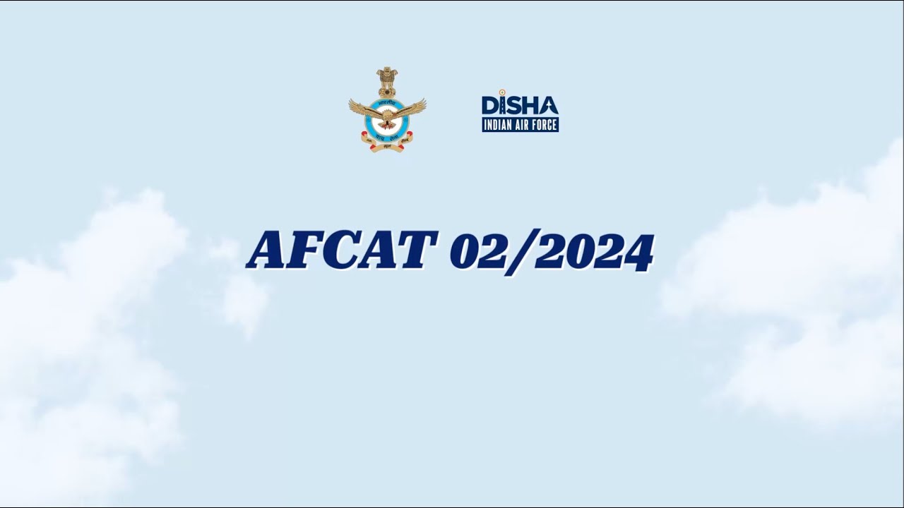 Exam Overview - AFCAT 02/2024