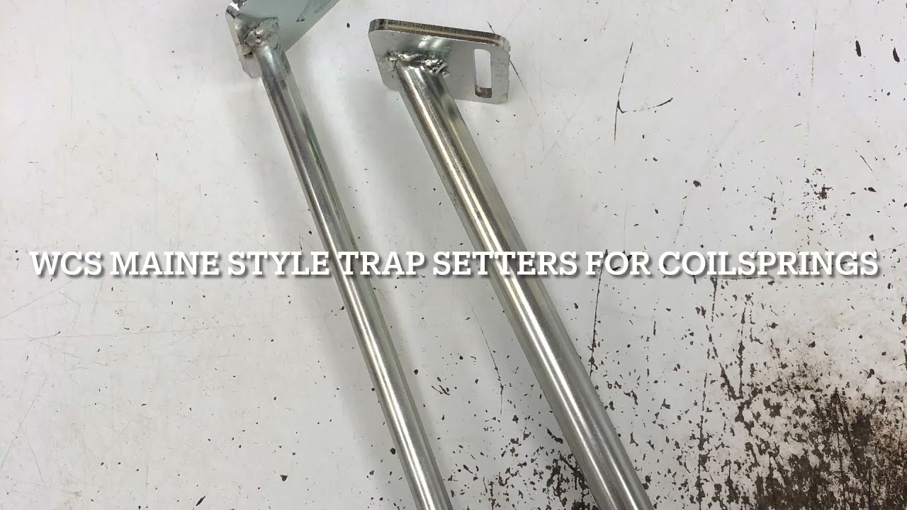 New Product! WCS Maine Trap Setters for Coilsprings