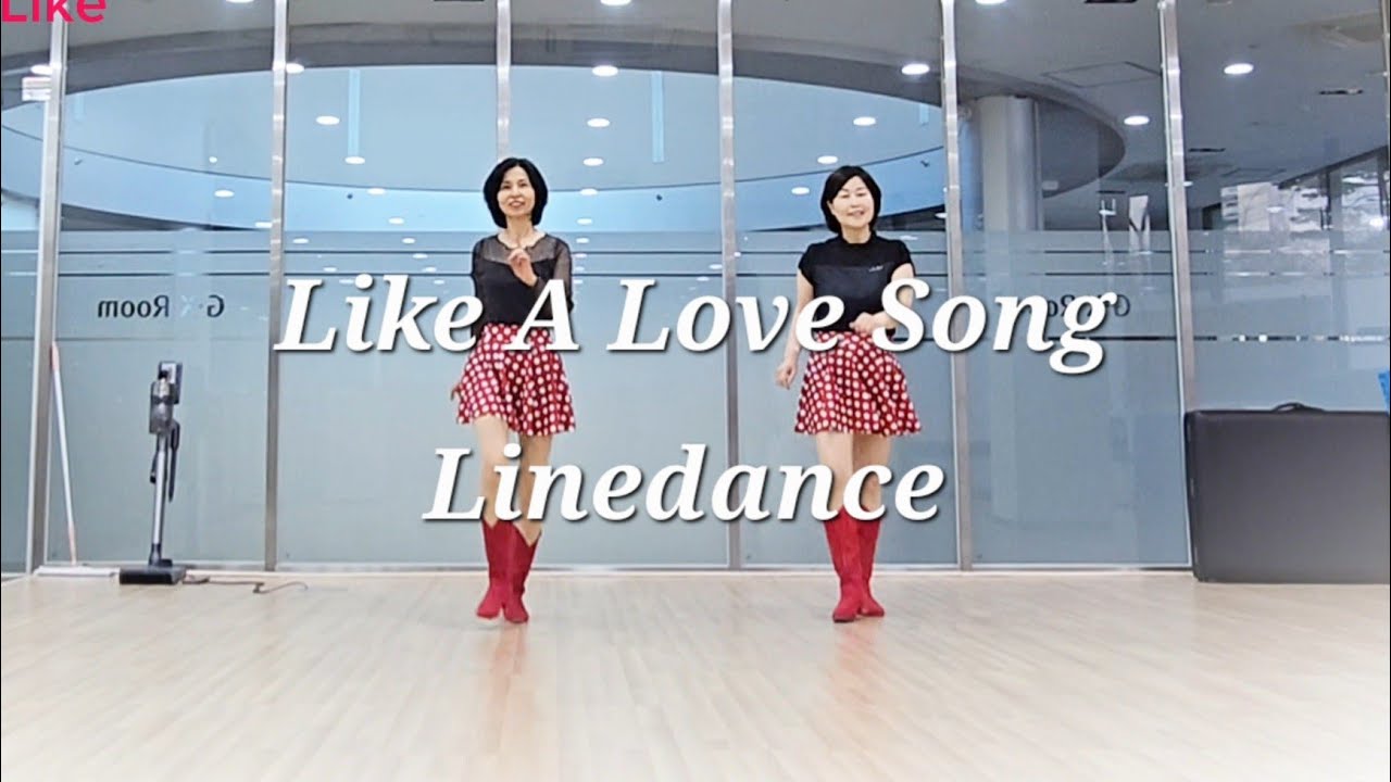 Like A Love Song (New Version) | Easy & Fun Beginner Line Dance