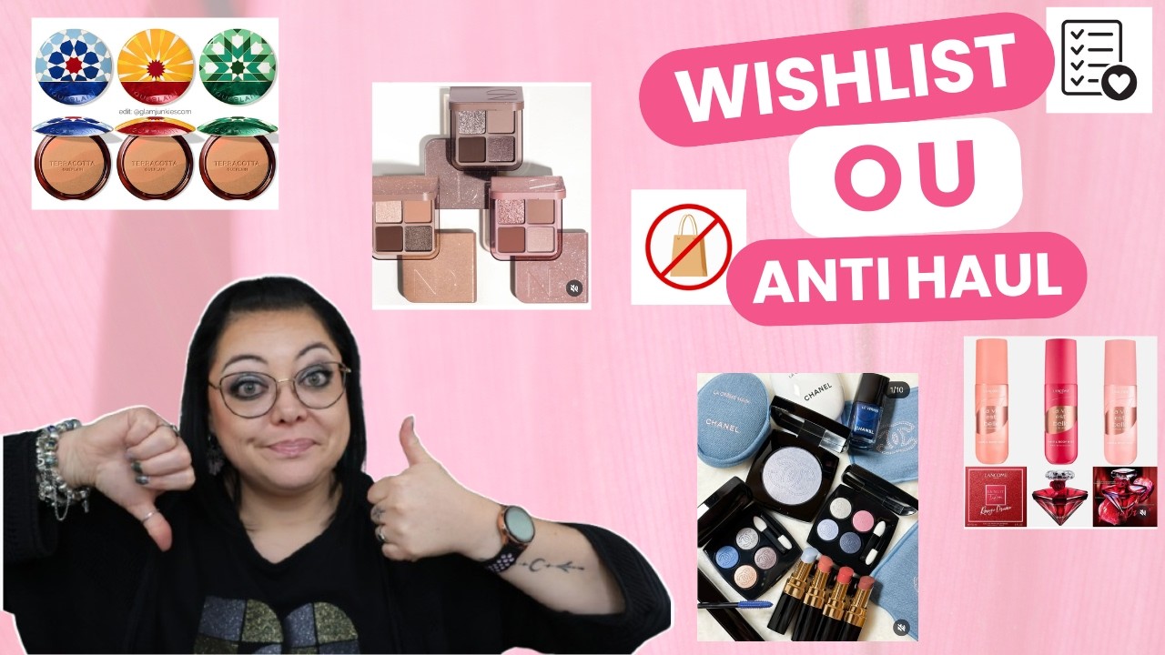 WISHLIST ou ANTI HAUL (mars 2026)