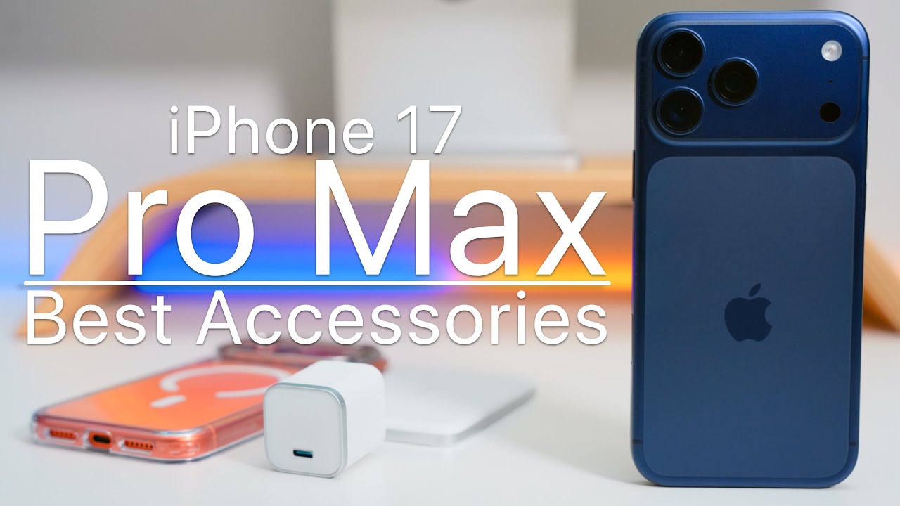 iPhone 17 Pro Max — лучшие аксессуары