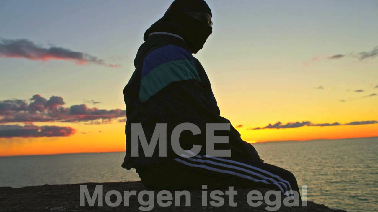 MCE - Morgen ist egal (prod. by toZuProductions)