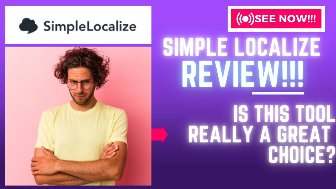 Simple Localize Review-Is This Tool REALLY A Great Choice OR NOT??See(Check Before use)