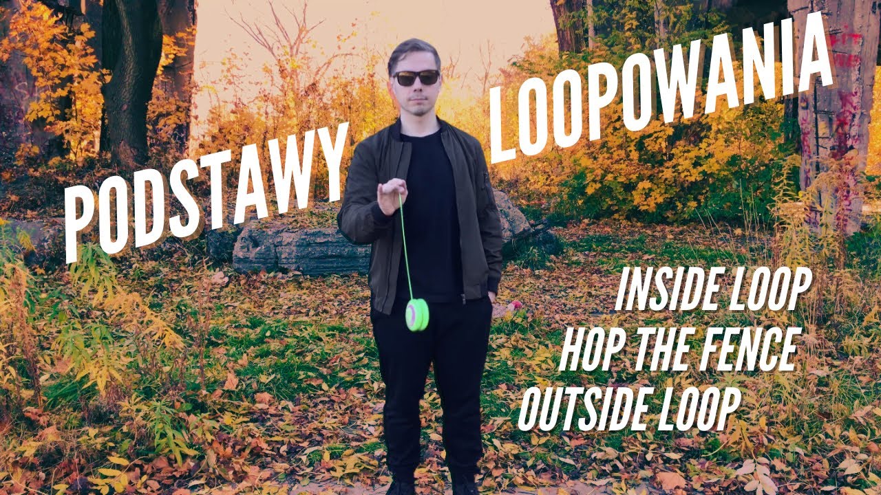 Triki z yoyo w stylu 2A! Loopowanie | PODSTAWY YOYO