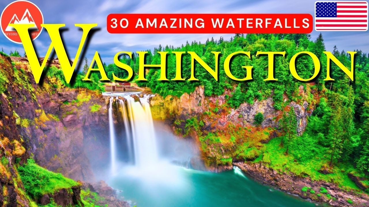 30 Most Beautiful Waterfalls in Washington USA | Amazing Places in Washington | US Travel Video 4K