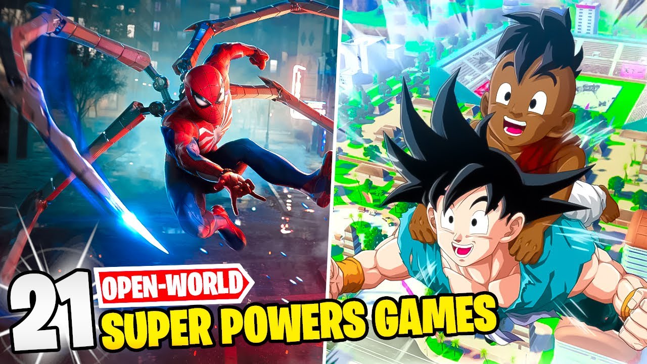 21 Best Open World Games Where You Have Superpowers!