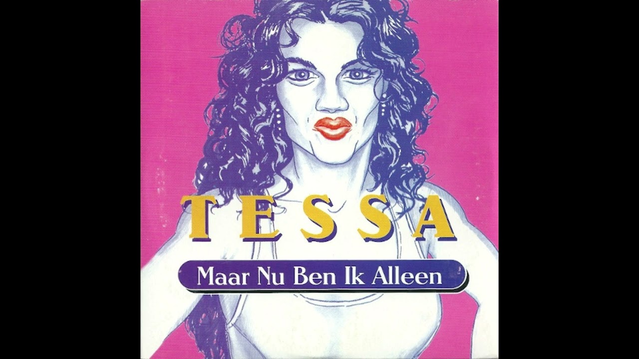Tessa - Maar nu ben ik alleen (1996)