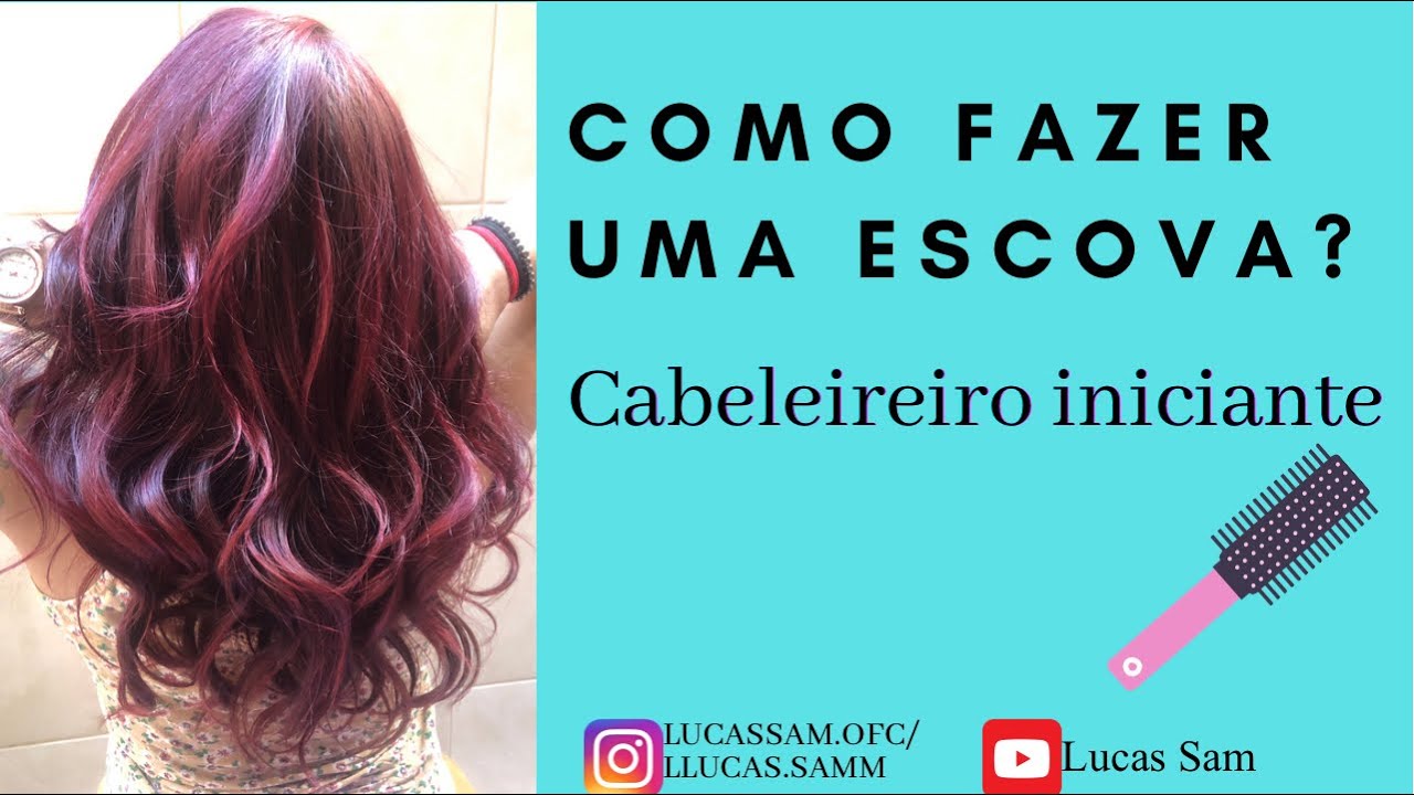 Como fazer uma escova? Cabelereiras(os) iniciantes