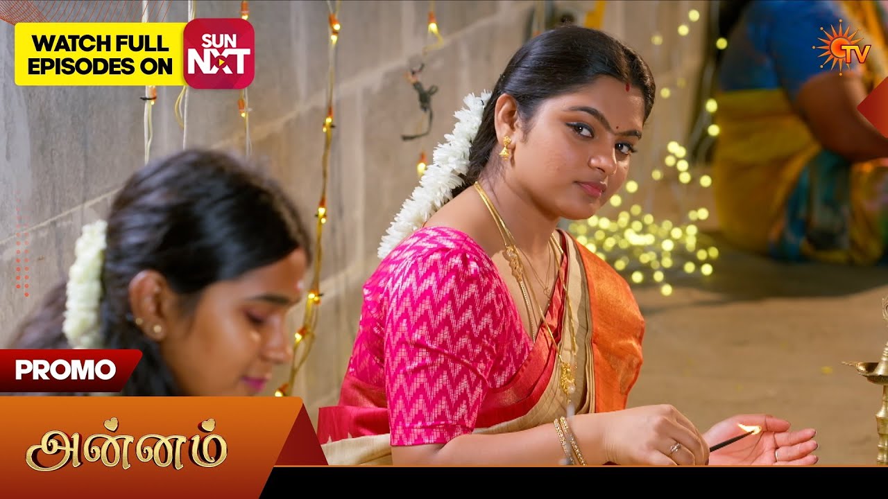 Annam- Promo | 05 June 2026 | Tamil Serial | Sun TV