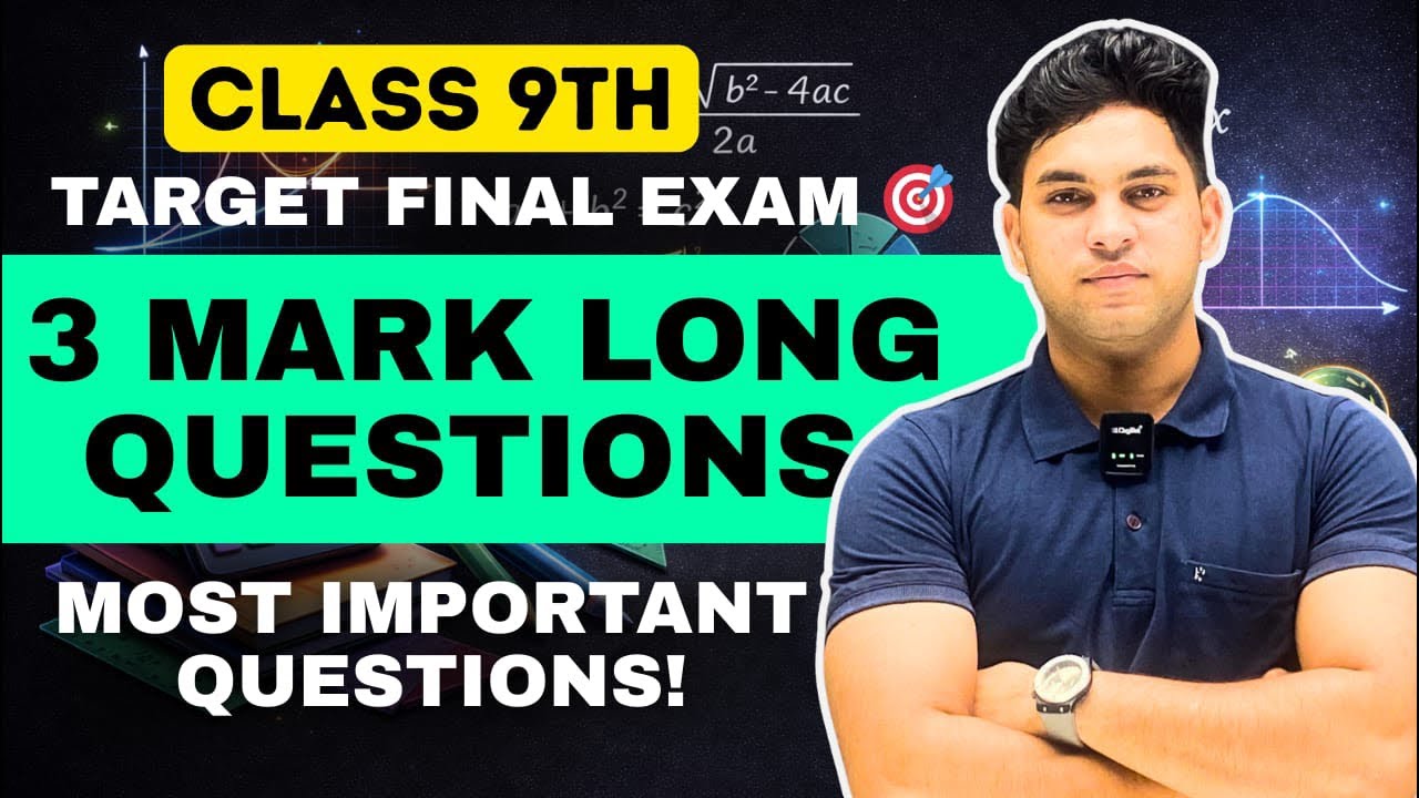 MATH :- FINAL REVISION 🔥| LONG QUESTIONS | MOST IMPORTANT | BY VIVEK SIR
