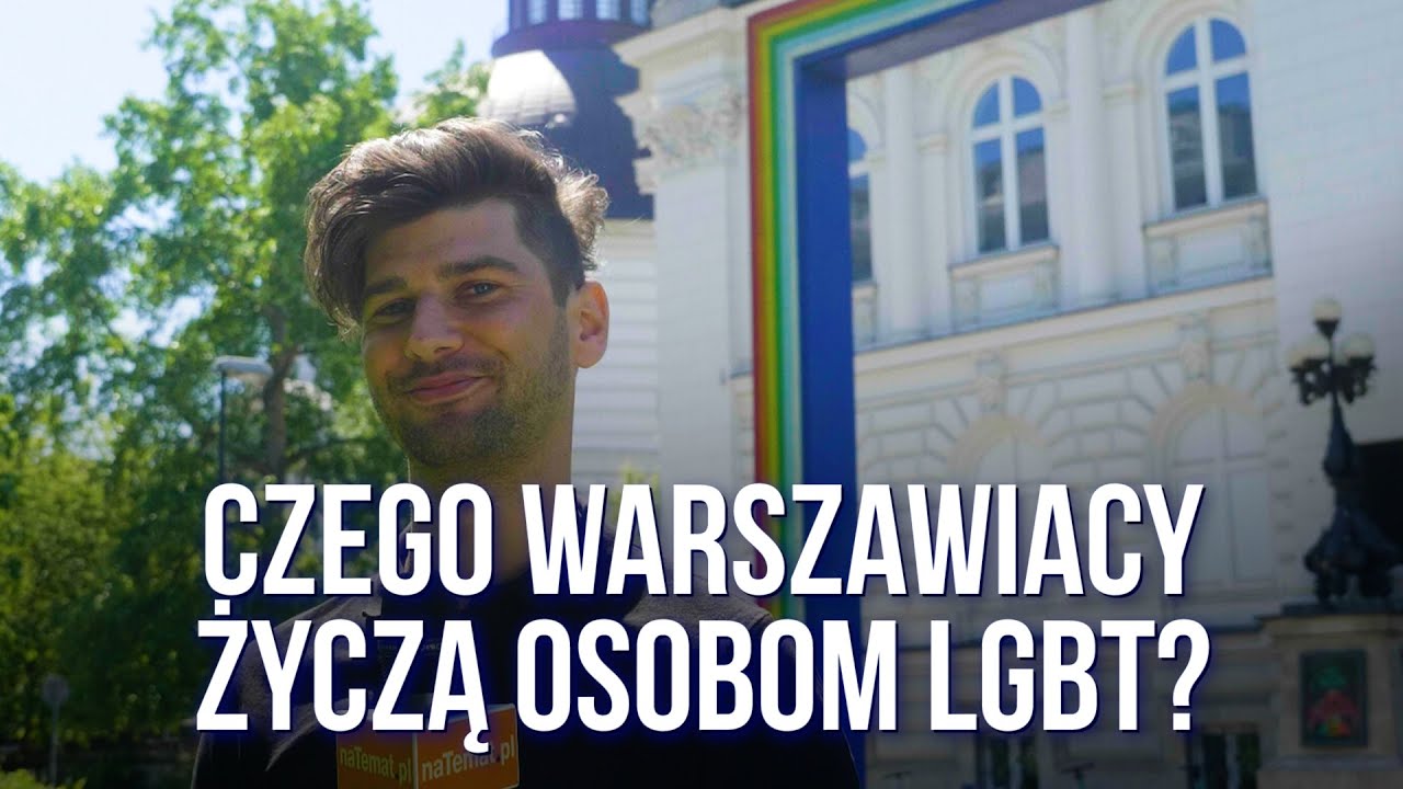 Czego Warszawiacy życzą osobom LGBT?