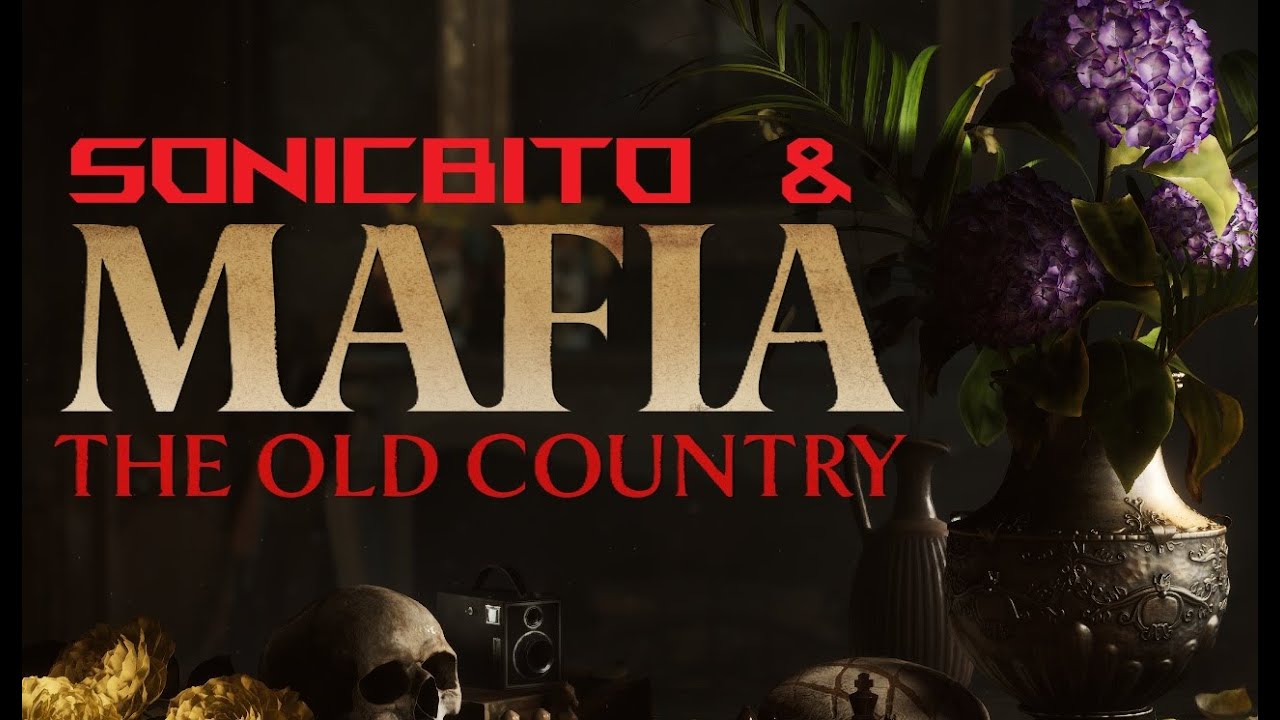 Sonicbito & Mafia old country