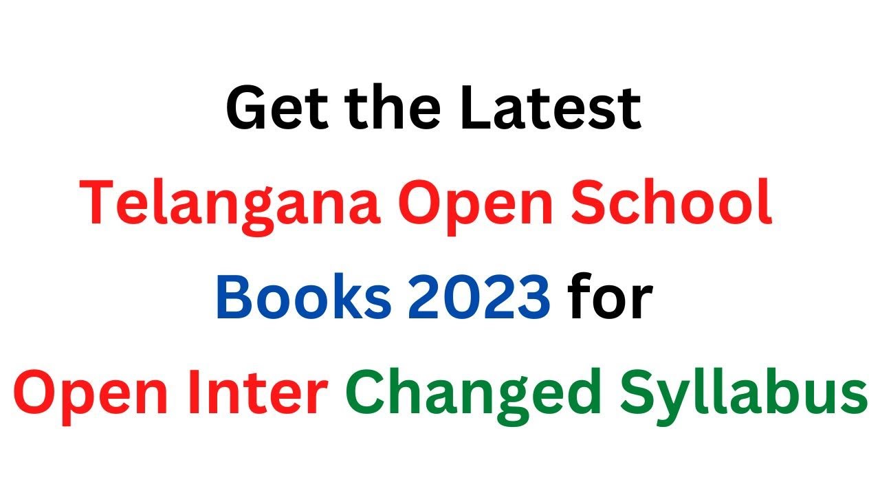 Get the Latest Telangana Open School Society Books 2023 for Open Inter Changed Syllabus