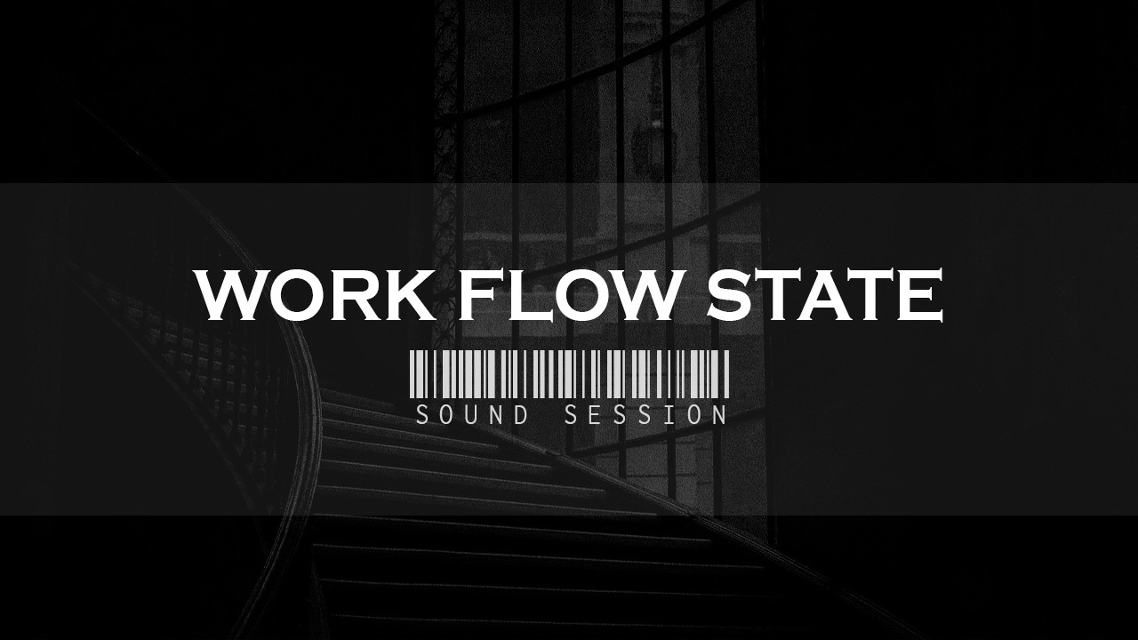 Work Flow State — Gothic Space Sound Session | Music for Work