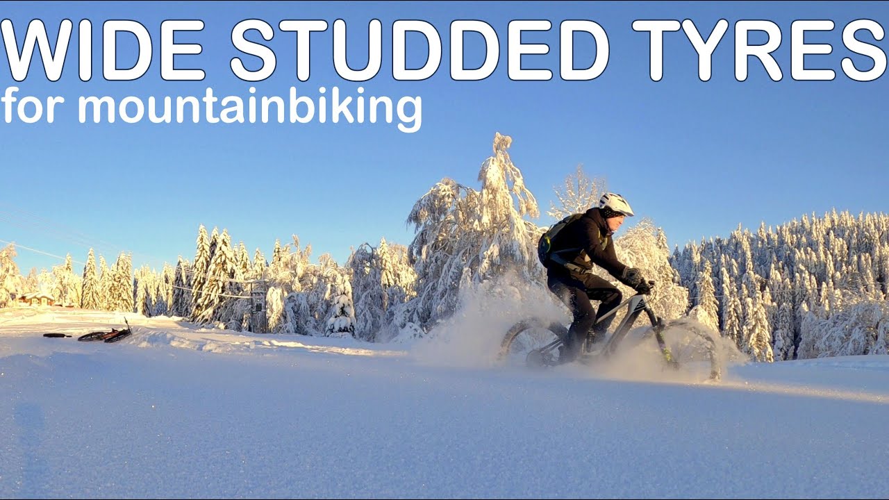 6 wide studded tyres for mountainbikes reviewed
