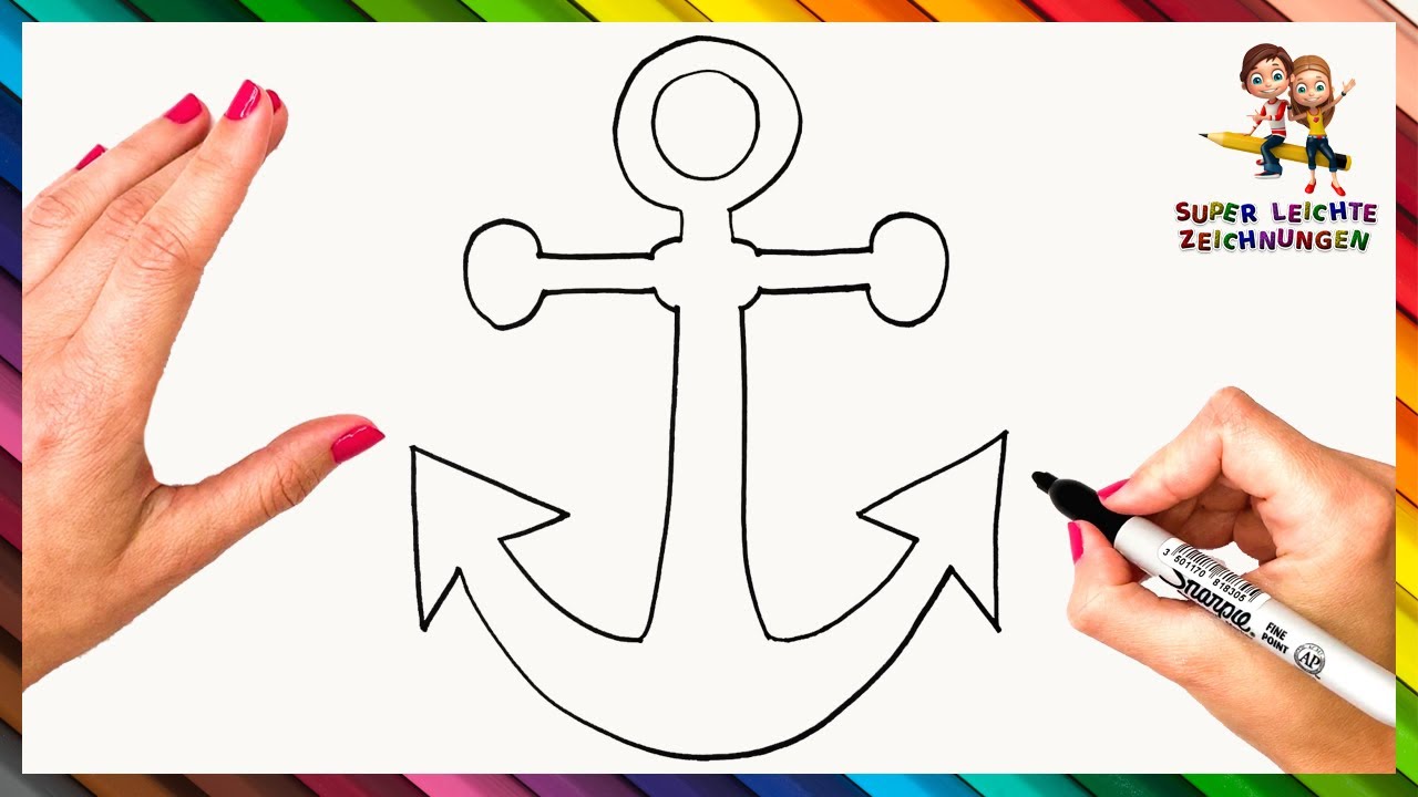 Wie Man Einen Anker Zeichnet Schritt F&uuml;r Schritt ⚓ Anker Zeichnen Leicht Gemacht