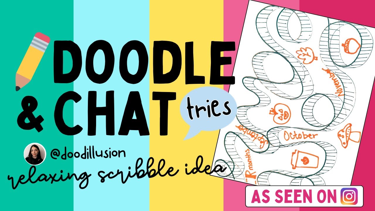 Relaxing Scribble Idea | Doodle and Chat 