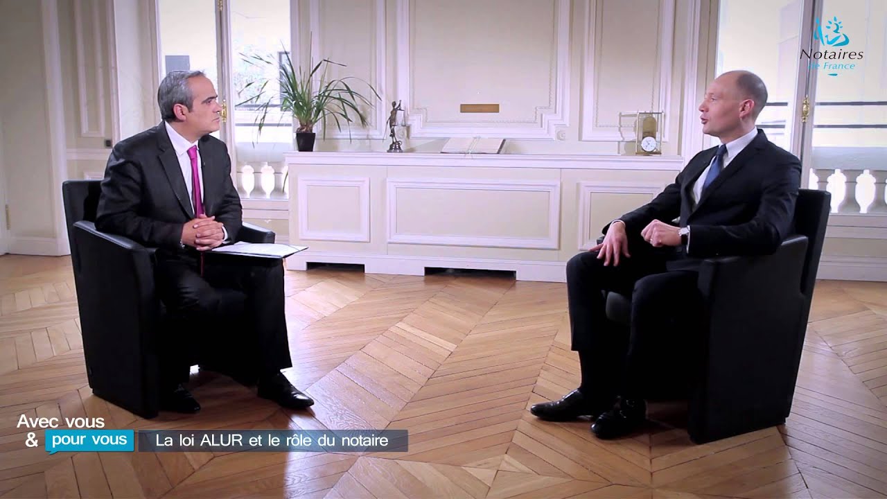 La loi ALUR et le rôle du notaire