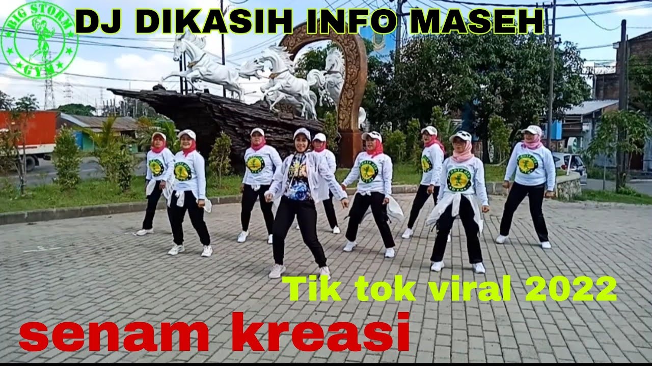 DJ DIKASIH INFO MASEH//TIK TOK VIRAL 2022//SENAM KREASI//BY LIA BIG STORM