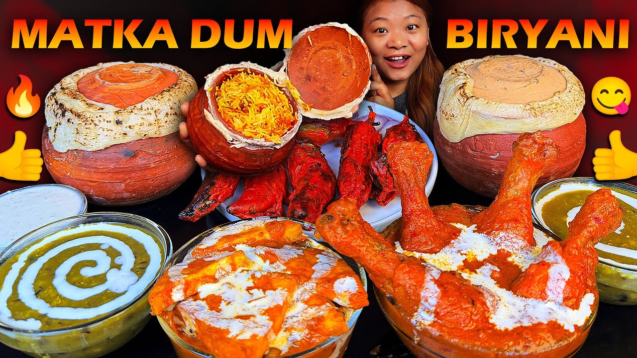 Massive Matka Dum Biryani Mukbang 🔥 With Butter Chicken, Dal Makhani & Matar Paneer | Indian Feast