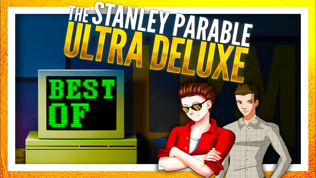 ✨Best of @LETSPLAYmarkus1: The Stanley Parable Ultra Deluxe 🧍🪣