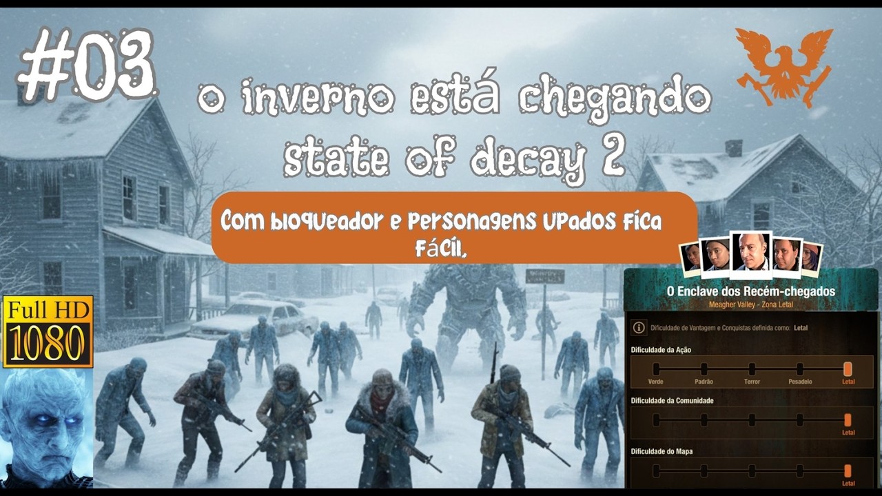 03 - Com bloqueador e personagens upados fica fácil em state of decay 2