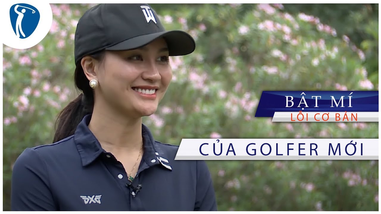 Dạy Golf trên truyền hình | Những lỗi mà Golfer hay gặp phải kịp khắc phục và hình phạt khi thi đấu