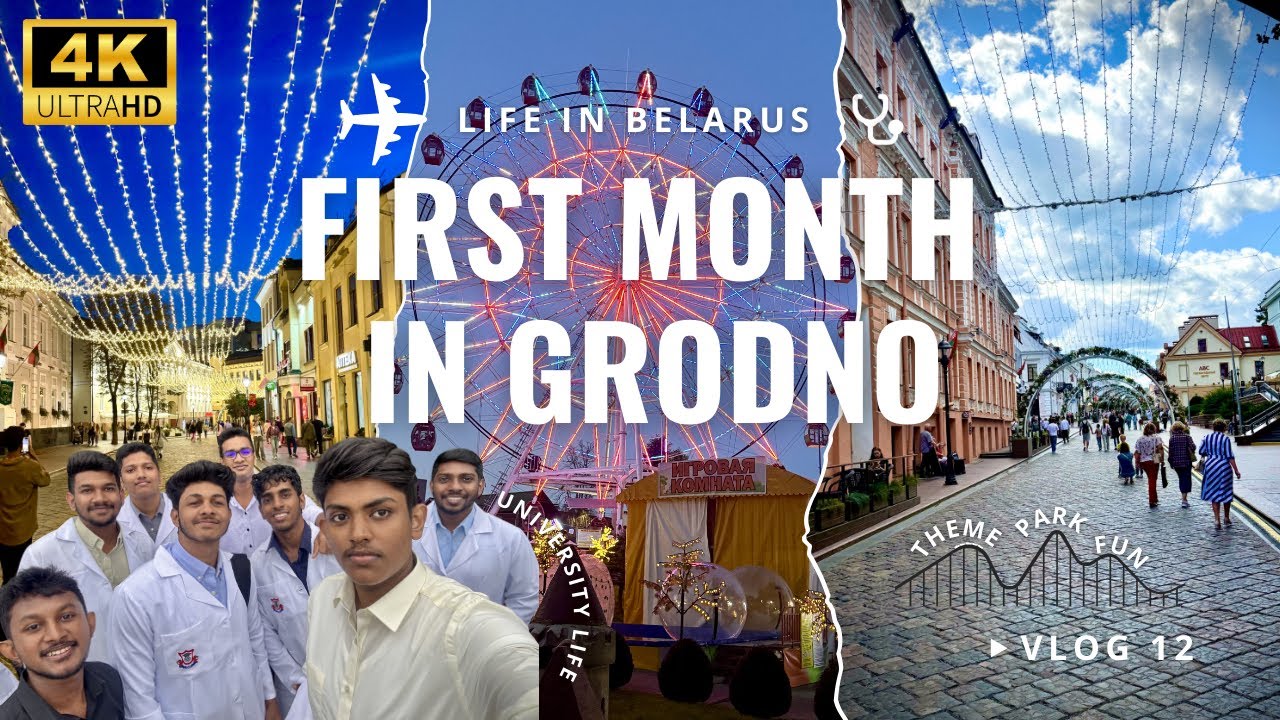 Grodno Life Update 🇧🇾|මගේ පළවෙනි මාසේ අත්දැකීම් 🩺 |Medical Student Life in Belarus| Theme Park Fun 🤩