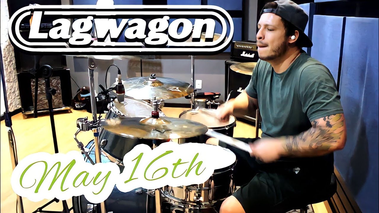 JONH273 | LAGWAGON - May 16 (Drum Cover)